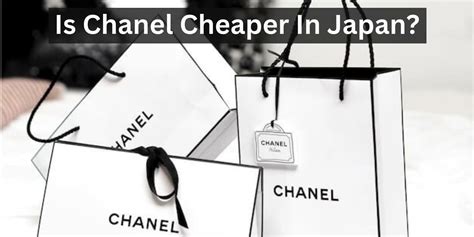 is chanel cheaper in tokyo|cheapest stores in japan.